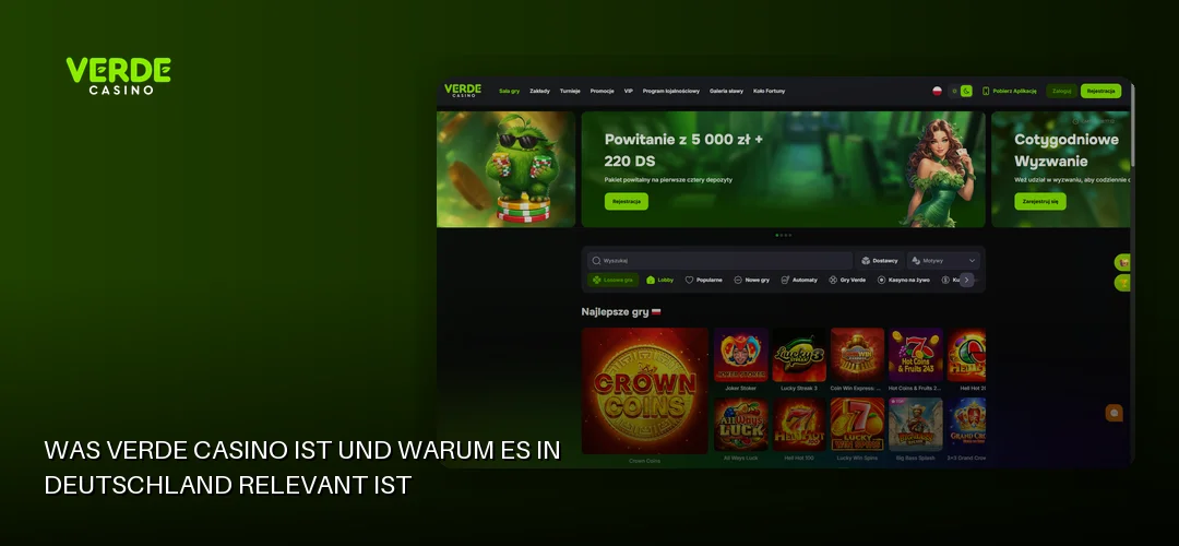 Was Verde Casino ist und warum es in Deutschland relevant ist